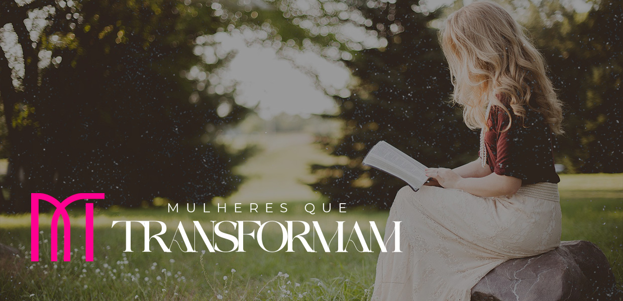 Mulheres que Transformam